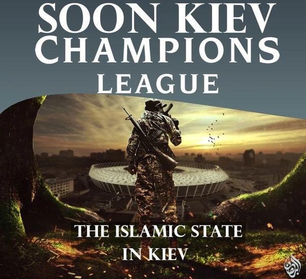 ИГИЛ в Киеве: боевики пригрозили терактами в день финального матча Лиги чемпионов